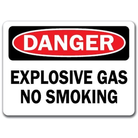 Signmission Danger Sign-Explosive Gas No Smoking-10in x 14in OSHA, 10" L, 14" H, DS-Explosive Gas No Smoking DS-Explosive Gas No Smoking